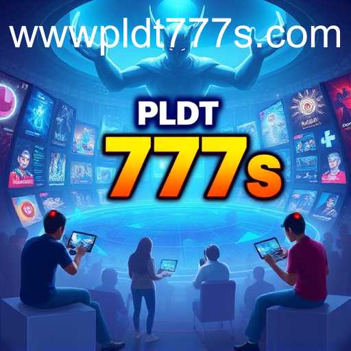 The Rise of PLDT 777s in Digital Gaming
